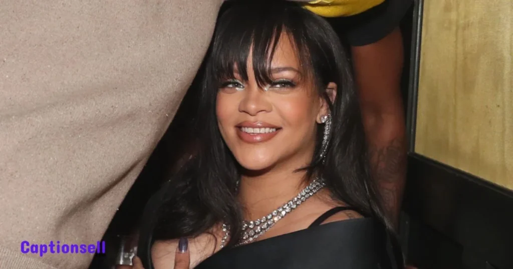 Bold Rihanna Captions