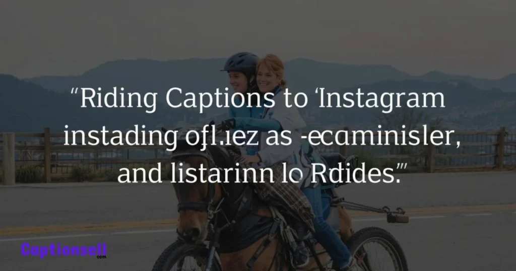 245+ Riding Captions for Instagram That Turn Heads Fast (2026)